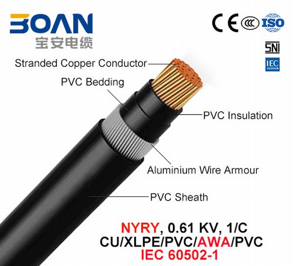 
                                 Nyry, Power Cable, 0.6/1 chilovolt, 1/C, Cu/PVC/PVC/Awa/PVC (IEC 60502-1)                            