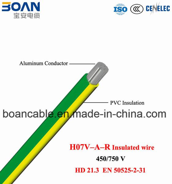 Chine 
                                 H07V-a-R, Al/PVC fil isolé, HD 21.3, EN 50525-2-31                              fabrication et fournisseur