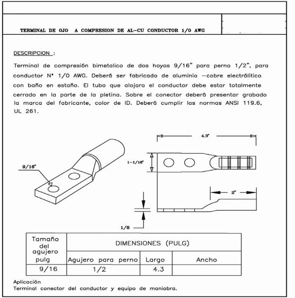 
                                 Terminales bimetálicos de compresión para el conductor N º 2 AWG (2 orificios)                            