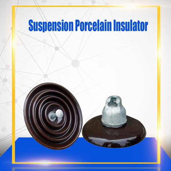 ANSI 52 Porcelain Suspension Disc Insulator for High Voltage Transmission Line